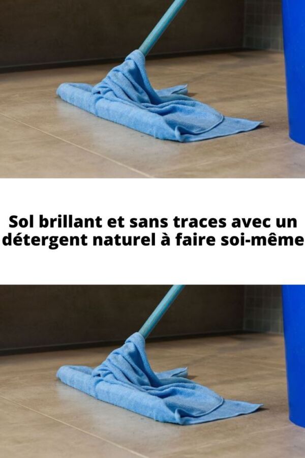 Nettoyage sol maison naturel